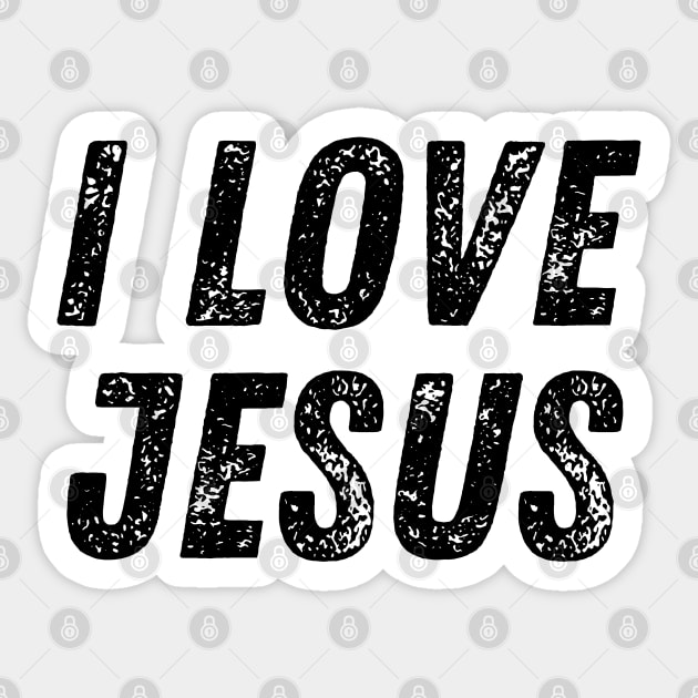 I Love Jesus Christian Quote Sticker by Art-Jiyuu